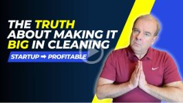 The ONE Secret to a Profitable Cleaning Business: Cleaning Business Tip